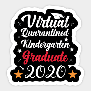 Virtual Quarantined kindergarten graduate 2020 Sticker